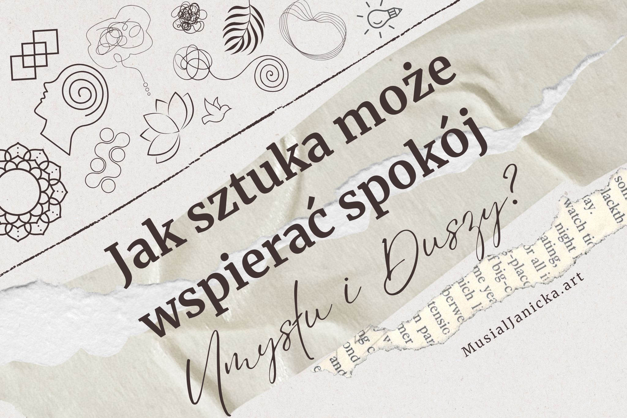 Jak sztuka może wspierać spokój umysłu i duszy - baner na blogu